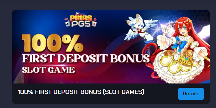 Pinaspgs Bonus First Deposit 100